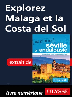 cover image of Explorez Malaga et la Costa del Sol